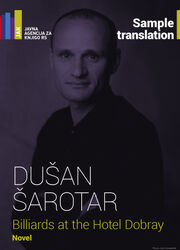 Dušan Šarotar: Billiards at the Hotel Dobray, Sample translation