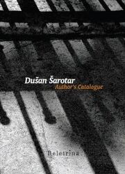 Dušan Šarotar Author's Catalogue