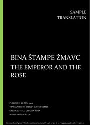 Bina Štampe Žmavc: The Emperor and the Rose, Individual sample translation