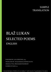 Blaž Lukan: Selected Poems, English, Individual sample translation