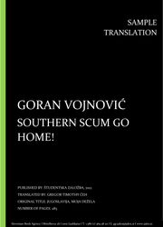 Goran Vojnović: Southern Scum Go Home!, Individual sample translation