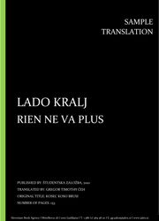 Lado Kralj: Rien ne va plus, English, Individual sample translation