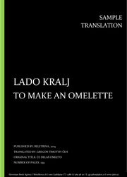 Lado Kralj: To Make an Omelette, Individual sample translation