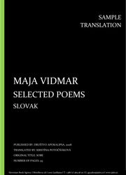 Maja Vidmar: Selected Poems, Slovak, Individual sample translation