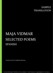 Maja Vidmar: Selected Poems, Spanish, Individual sample translation