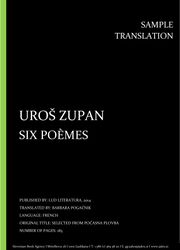 Uroš Zupan: Six poèmes, Individual sample translation