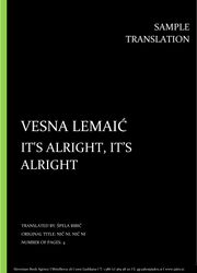 Vesna Lemaič: It's alright, it's alright, Individual sample translation