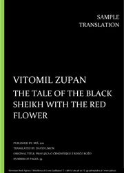 Vitomil Zupan: The Tale of the Black Sheikh with the Red Flower, Individual sample translation