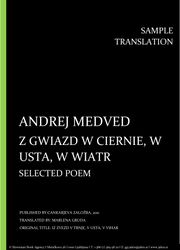 Andrej Medved: Z gwiazd w ciernie, w usta, Individual sample translation