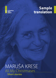 Maruša Krese: All My Christmases, Sample Translation