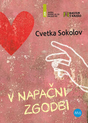 Cvetka Sokolov, V napačni zgodbi (19.700 izvodov)